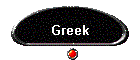 Greek